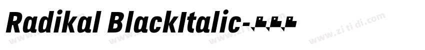 Radikal BlackItalic字体转换